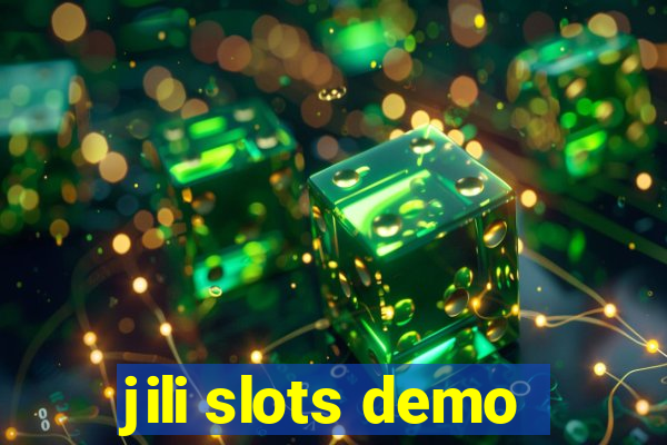 jili slots demo